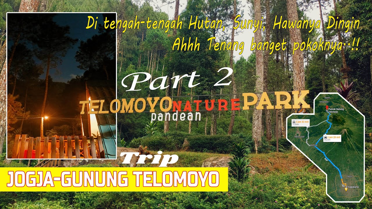 Telomoyo Nature Park: Destinasi Menakjubkan di Lereng Gunung Merapi